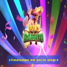 climatempo em porto alegre